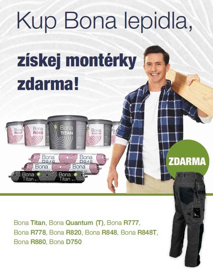 AKCE: Kup Bona lepidla, získej montérky zdarma!